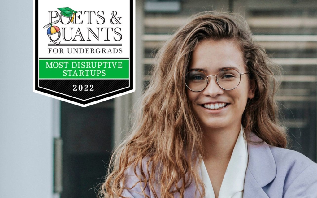 Poets&Quants For Undergrads - 2022 Most Disruptive Business School ...