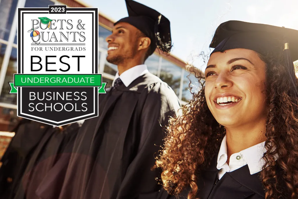 Poets&Quants' Best Undergraduate Business Schools of 2023